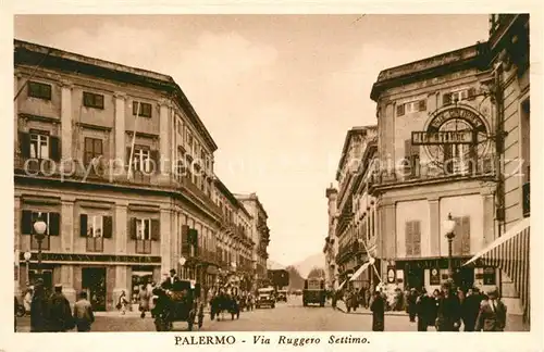 AK / Ansichtskarte Palermo_Sicilia Via Ruggero Settimo Palermo_Sicilia