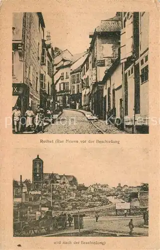 AK / Ansichtskarte Rethel_Ardennes Rue Neuwe vor und nach der Beschiessung Rethel Ardennes