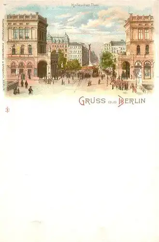 AK / Ansichtskarte Berlin Hallesches Thor Berlin