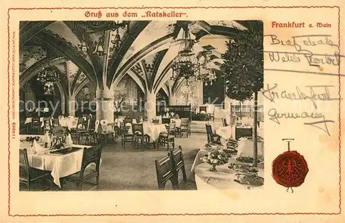 AK / Ansichtskarte Frankfurt_Main Ratskeller Restaurant Frankfurt Main