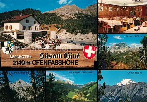 AK / Ansichtskarte Tschierv Ofenpasshoehe Berghotel Suesom Give Tschierv