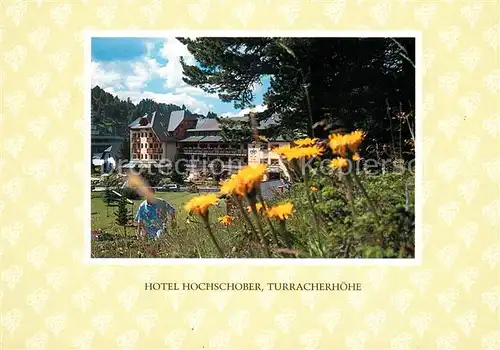 AK / Ansichtskarte Turracher_Hoehe Hotel Hochschober Turracher Hoehe