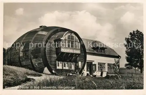 AK / Ansichtskarte Bad_Liebwerda Riesenfass Baude Bad_Liebwerda