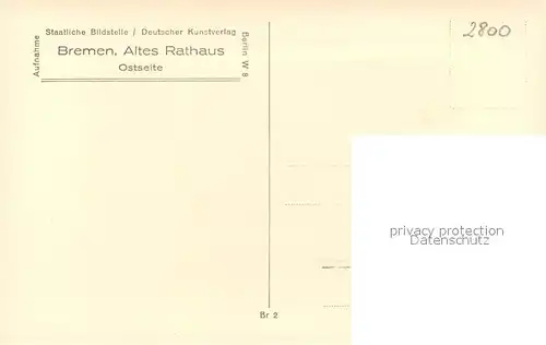 AK / Ansichtskarte Bremen Altes Rathaus Ostseite Bremen