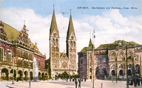 AK / Ansichtskarte Bremen Marktplatz mit Rathaus Dom und Boerse Bremen