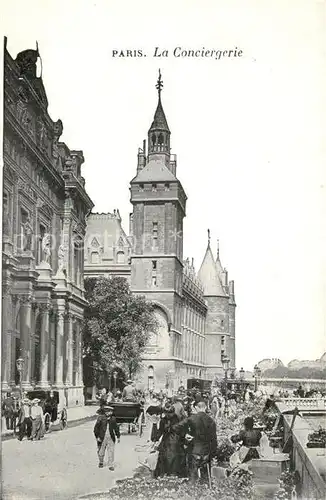 AK / Ansichtskarte Paris La Conciergerie Paris