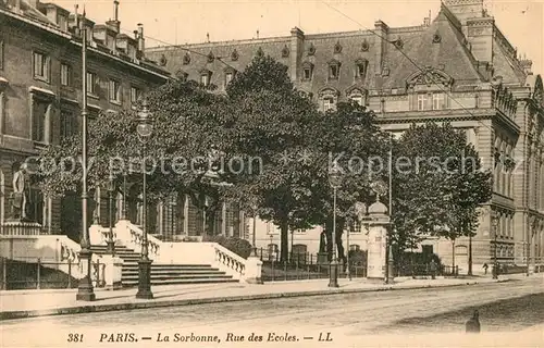 AK / Ansichtskarte Paris La Sorbonne Rue des Ecoles Paris