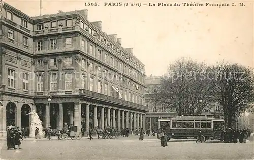 AK / Ansichtskarte Paris La Place du Theatre Francais  Paris