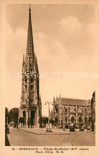 AK / Ansichtskarte Bordeaux Fleche St Michel Bordeaux