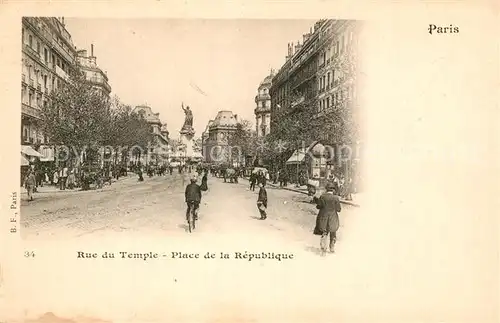 AK / Ansichtskarte Paris Rue du Temple Place de la Republique Paris