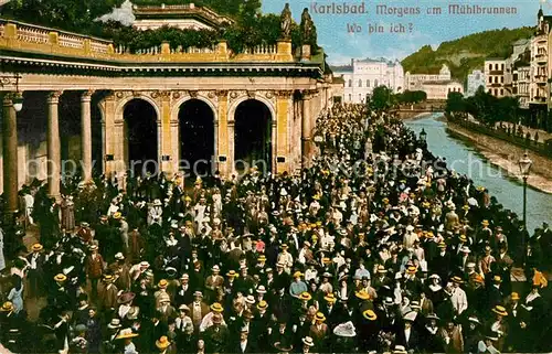 AK / Ansichtskarte Karlsbad_Eger Am Muehlbrunnen Karlsbad_Eger