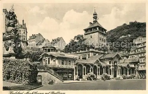 AK / Ansichtskarte Karlsbad_Eger Marktbrunn mit Stadtturm Karlsbad_Eger