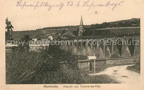 AK / Ansichtskarte Montmedy Viadukt von Thonne les Pres Montmedy