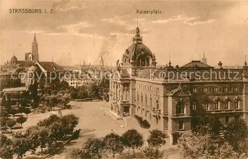 AK / Ansichtskarte Strassburg_Elsass Kaiserplatz Strassburg Elsass