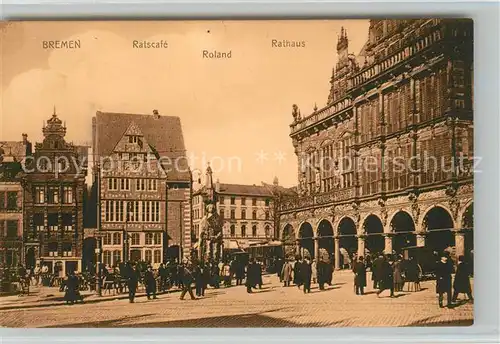 AK / Ansichtskarte Bremen Ratscafe Roland Rathaus Bremen