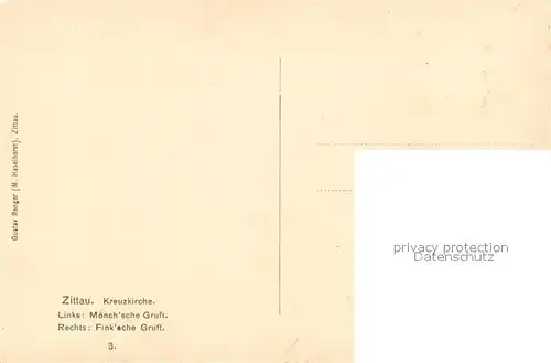 AK / Ansichtskarte Zittau Kreuzkirche Moenchsche Gruft Finksche Gruft Zittau