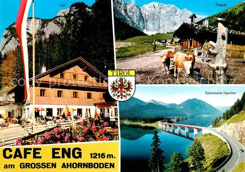 AK / Ansichtskarte Hinterriss_Tirol Cafe Eng am Grossen Ahornboden Alpen Bruecke Sylvenstein Speicher Hinterriss Tirol