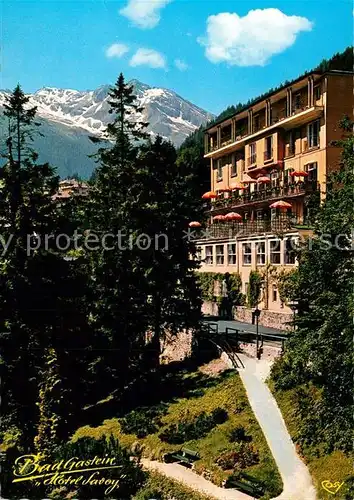 AK / Ansichtskarte Badgastein Hotel Savoy Alpen Badgastein