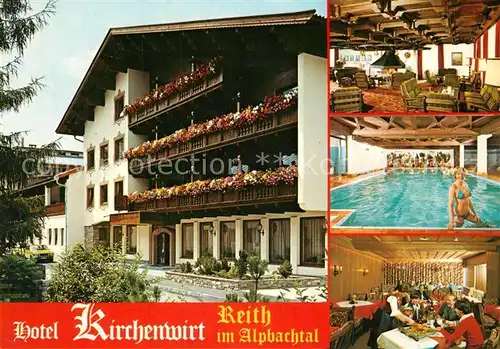 AK / Ansichtskarte Reith_Alpbachtal Hotel Kirchenwirt Pool Reith Alpbachtal