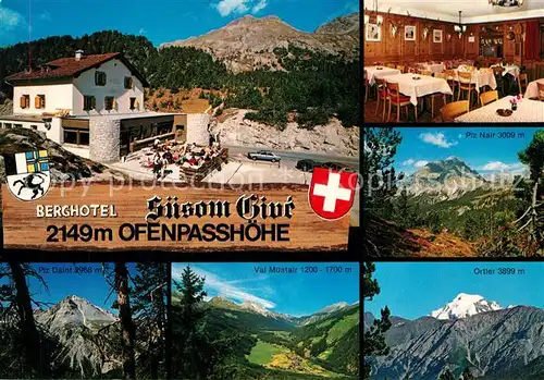 AK / Ansichtskarte Tschierv Berghotel Suesom Give Ofenpasshoehe Ortler Piz Nair Daint Tschierv