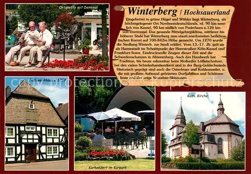AK / Ansichtskarte Winterberg_Hochsauerland Denkmal Fachwerkhaus Katholische Kirche Kurkonzert Kurpark Winterberg_Hochsauerland