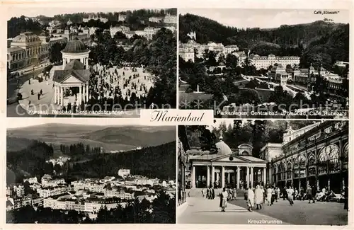 AK / Ansichtskarte Marienbad_Tschechien_Boehmen Kursaal Neubad Ferdinandsbrunnen Parkanlagen Centralbad Cafe Ruebezahl Kreuzbrunnen Marienbad_Tschechien