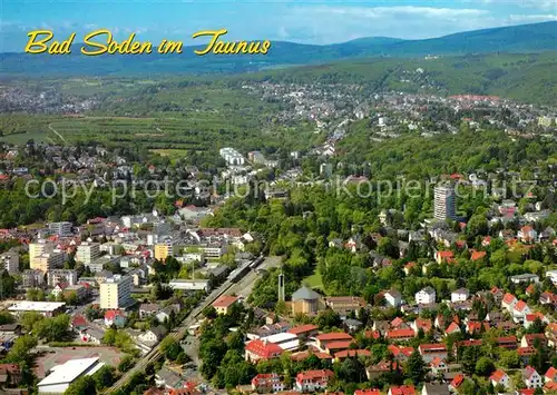 AK / Ansichtskarte Bad_Soden_Taunus Fliegeraufnahme Bad_Soden_Taunus