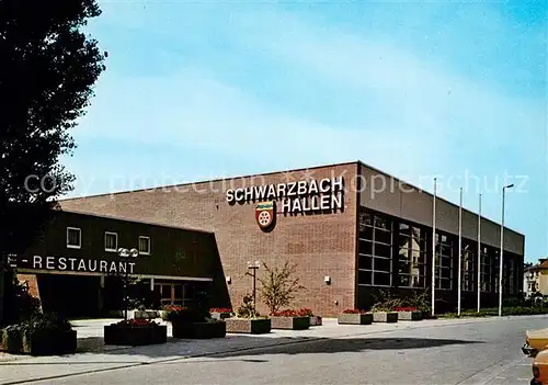 AK / Ansichtskarte Kriftel Schwarzbach Hallen Kriftel