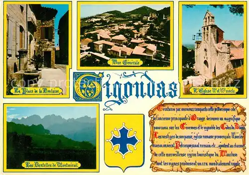 AK / Ansichtskarte Gigondas Place de la Fontaine Kirche Panoramen Chronik Gigondas