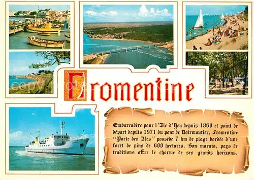 AK / Ansichtskarte Fromentine Hafen Strand Faehrschiff Fliegeraufnahme Chronik Fromentine