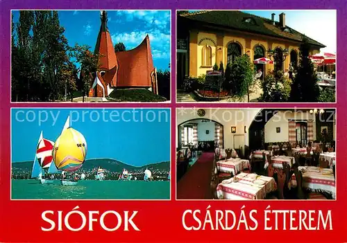 AK / Ansichtskarte Siofok Csardas Etterem Restaurant Segeln Siofok