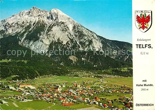 AK / Ansichtskarte Telfs_Tirol mit Hohe Munde Mieminger Kette Fliegeraufnahme Telfs Tirol