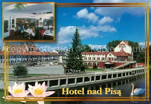 AK / Ansichtskarte Pisz Hotel nad Pisa Restaurant Seerose Schwan Pisz
