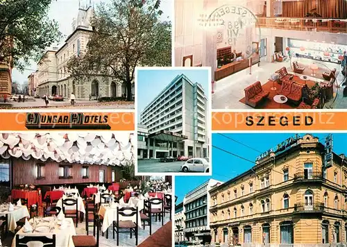 AK / Ansichtskarte Szeged Hotel Hungaria Restaurant Szeged