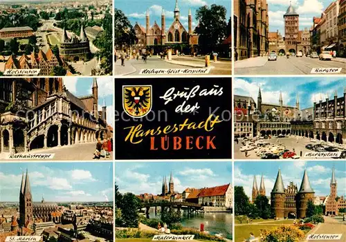 AK / Ansichtskarte Luebeck Holstentor Heiligen Geist Hospital Burgtor Kurhaustreppe Marktplatz Luebeck