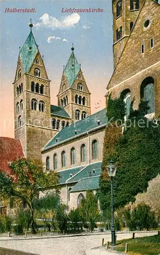 AK / Ansichtskarte Halberstadt Liebfrauenkirche Halberstadt
