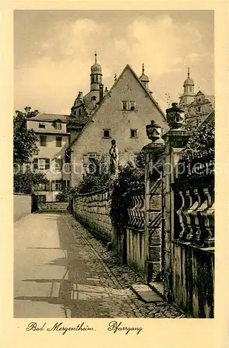 AK / Ansichtskarte Bad_Mergentheim Pfarrgang Bad_Mergentheim