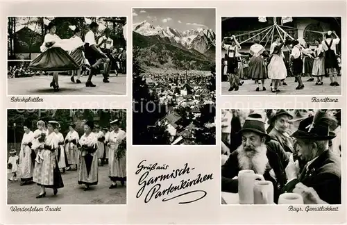 AK / Ansichtskarte Garmisch Partenkirchen Schuhplattler Panorama Bandltanz Werdenfelser Tracht Bayr Gemuetlichkeit Garmisch Partenkirchen