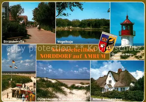 AK / Ansichtskarte Norddorf_Amrum Strandstrasse Vogelkoje Quermarkenfeuer Kniepsand Odde Friesenhaus Norddorf Amrum