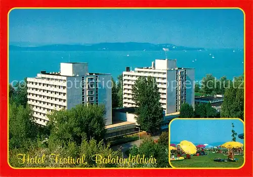 AK / Ansichtskarte Balatonfoeldvar Hotel Festival Liegewiese Plattensee Balatonfoeldvar