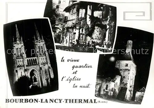 AK / Ansichtskarte Bourbon Lancy Thermal Vieux quartier Kirche Nacht Bourbon Lancy