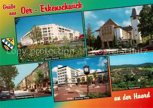 AK / Ansichtskarte Oer Erkenschwick Kirche Berliner Platz Stambergstrasse  Oer Erkenschwick