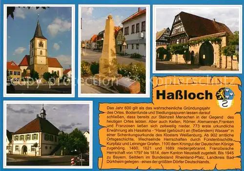 AK / Ansichtskarte Hassloch_Pfalz Christuskirche Koenigstein aeltestes Haus Altes Rathaus Hassloch Pfalz