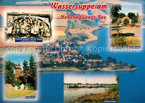 AK / Ansichtskarte Wassersuppe Hohennauer See Familienwappen von der Hagen Dorfpartie Dorfkirche Bootsanleger Wassersuppe