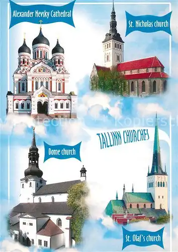AK / Ansichtskarte Tallinn Alexander Nevsky Cathedral St Nicolas Church Dome Church St Olafs Church Tallinn