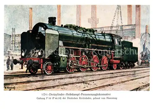 AK / Ansichtskarte Lokomotive 1 D 1 Dreizylinder Heissdampf Personenzuglokomotive P 10 Kuenstlerkarte Willy Herrmann  Lokomotive