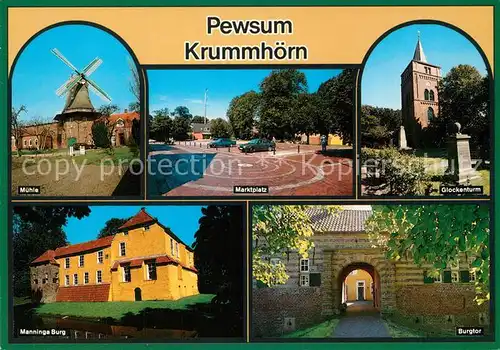 AK / Ansichtskarte Pewsum Muehle Marktplatz Glockenturm Manninga Burg Burgtor Pewsum