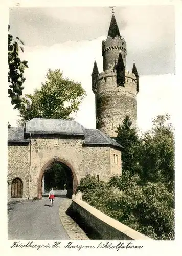 AK / Ansichtskarte Friedberg_Hessen Adolfsturm Friedberg Hessen
