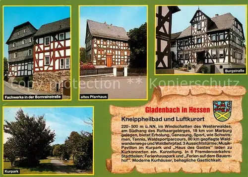 AK / Ansichtskarte Gladenbach Fachwerke Bornrainstrasse Pfarrhaus Burgstrasse Kurpark Gladenbach