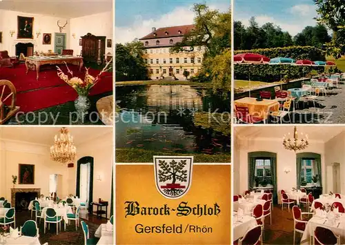 AK / Ansichtskarte Gersfeld_Rhoen Restaurant Cafe Barockschloss Teich Gersfeld Rhoen